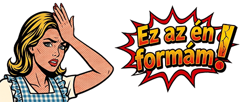 Ez az én formám!