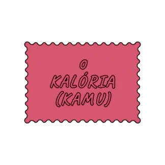 0 KALÓRIA KAMU