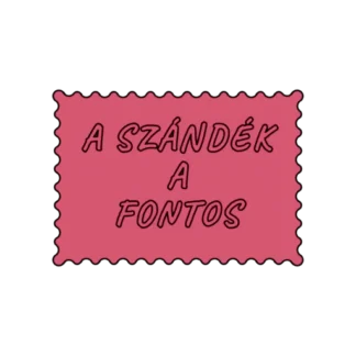 A SZÁNDÉK A FONTOS