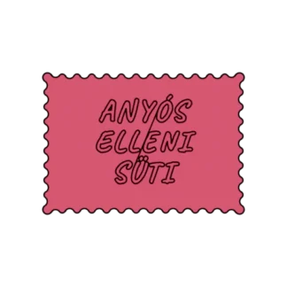 ANYÓS ELLENI SÜTI