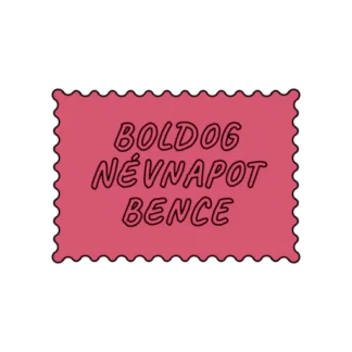 BOLDOG NÉVNAPOT BENCE