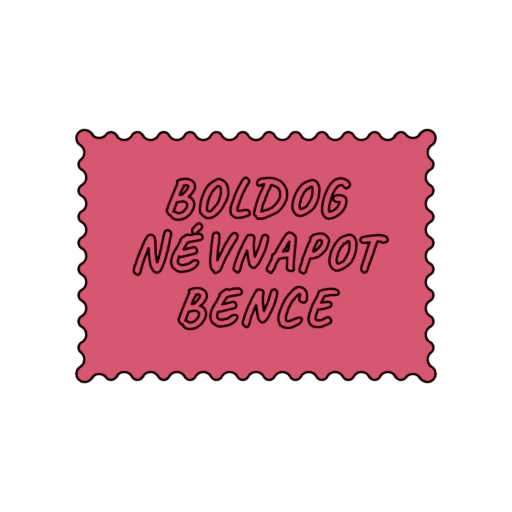 BOLDOG NÉVNAPOT BENCE