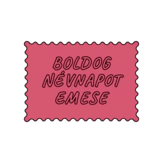 BOLDOG NÉVNAPOT EMESE