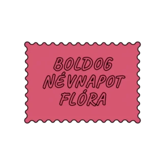 BOLDOG NÉVNAPOT FLÓRA