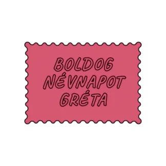 BOLDOG NÉVNAPOT GRÉTA