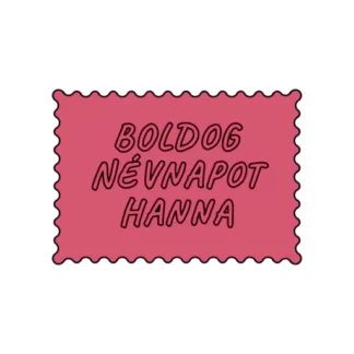 BOLDOG NÉVNAPOT HANNA