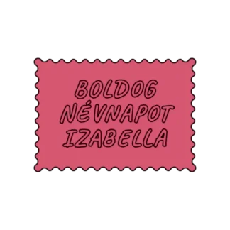 BOLDOG NÉVNAPOT IZABELLA