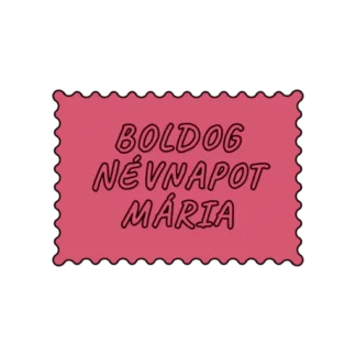 BOLDOG NÉVNAPOT MÁRIA