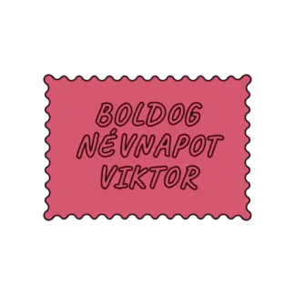 BOLDOG NÉVNAPOT VIKTOR