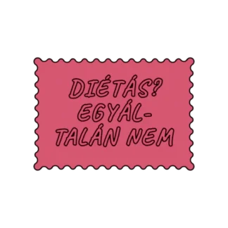 DIÉTÁS EGYÁL- TALÁN NEM