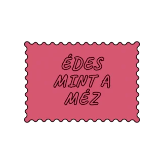 ÉDES MINT A MÉZ
