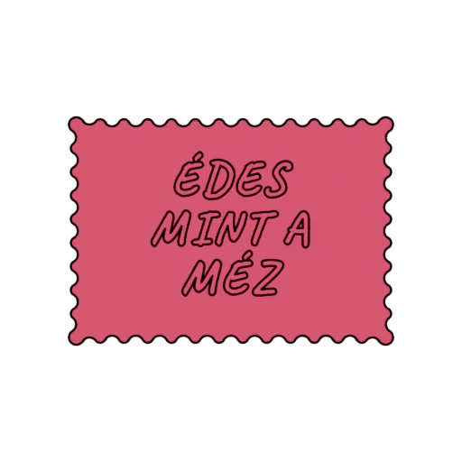 ÉDES MINT A MÉZ