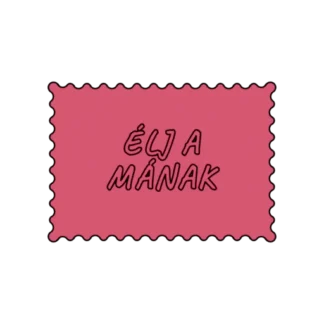 ÉLJ A MÁNAK