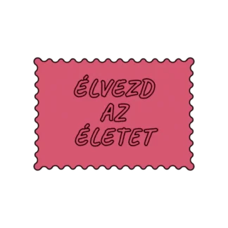 ÉLVEZD AZ ÉLETET