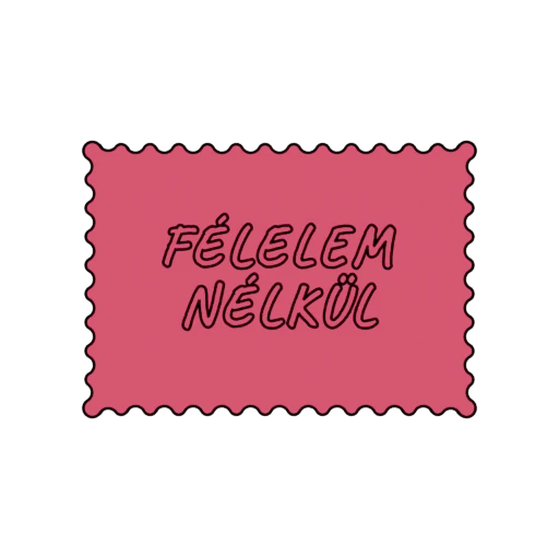 FÉLELEM NÉLKÜL