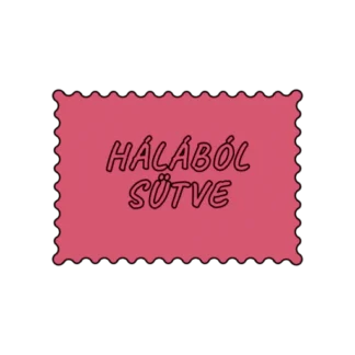 HÁLÁBÓL SÜTVE