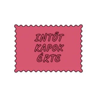 INTŐT KAPOK ÉRTE