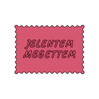 JELENTEM MEGETTEM
