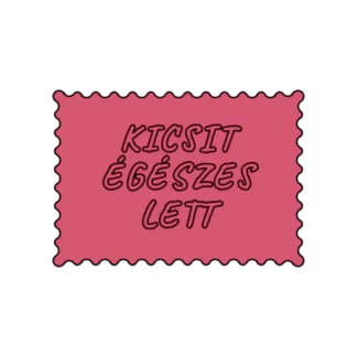 KICSIT ÉGÉSZES LETT