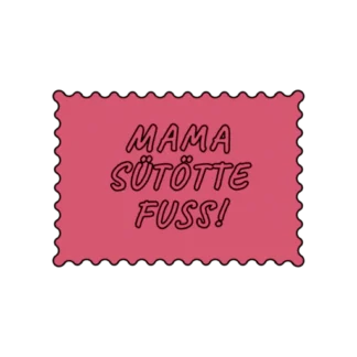 MAMA SÜTÖTTE FUSS