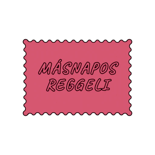 MÁSNAPOS REGGELI