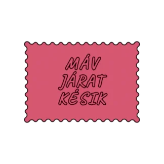 MÁV JÁRAT KÉSIK