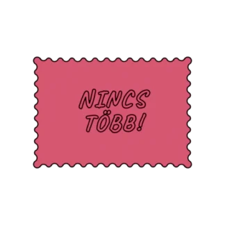 NINCS TÖBB