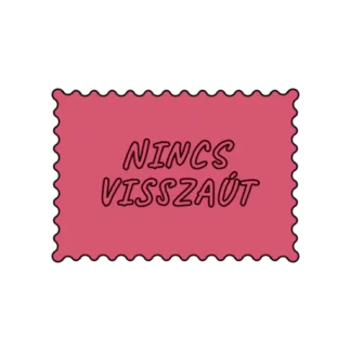 NINCS VISSZAÚT