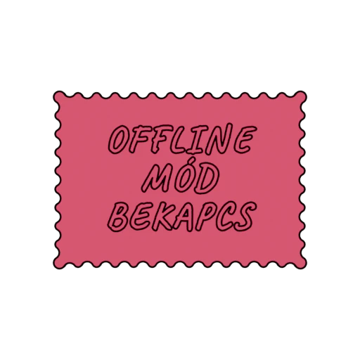OFFLINE MÓD BEKAPCS