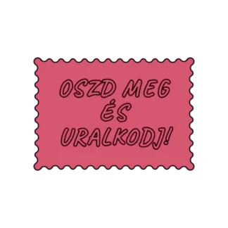 OSZD MEG ÉS URALKODJ