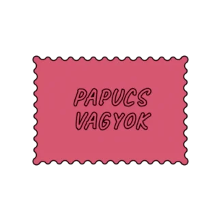 PAPUCS VAGYOK