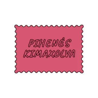 PIHENÉS KIMAXOLVA