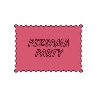 PIZSAMA PARTY
