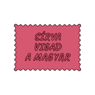 SÍRVA VIGAD A MAGYAR