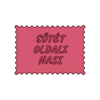 SÖTÉT OLDALI NASI