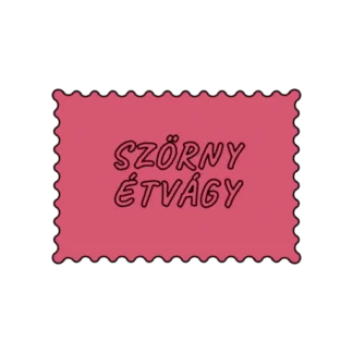 SZÖRNY ÉTVÁGY