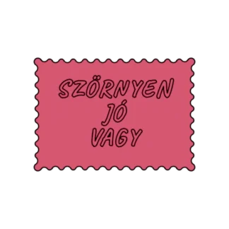 SZÖRNYEN JÓ VAGY