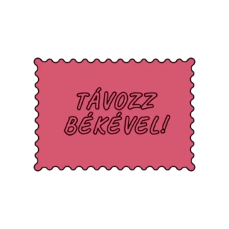 TÁVOZZ BÉKÉVEL