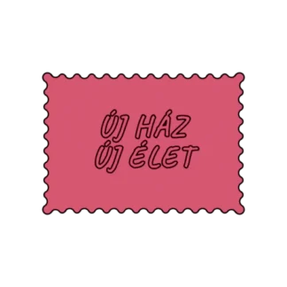 ÚJ HÁZ ÚJ ÉLET