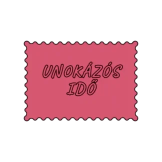UNOKÁZÓS IDŐ