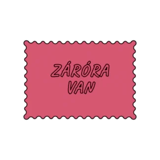 ZÁRÓRA VAN